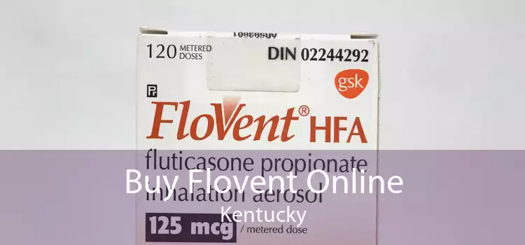 Buy Flovent Online Kentucky