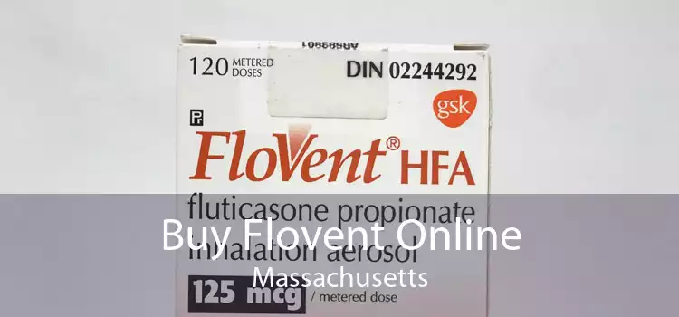 Buy Flovent Online Massachusetts