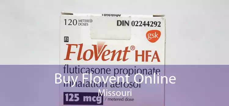 Buy Flovent Online Missouri