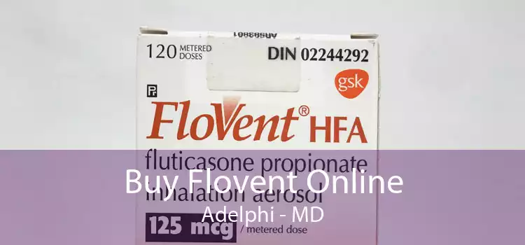 Buy Flovent Online Adelphi - MD