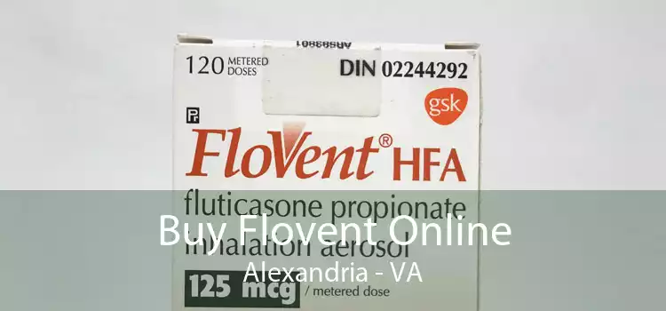 Buy Flovent Online Alexandria - VA
