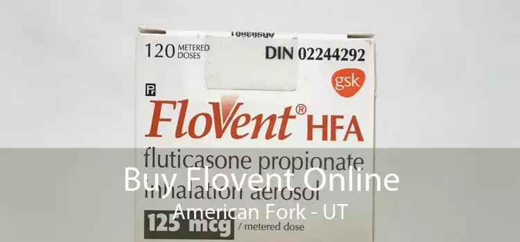 Buy Flovent Online American Fork - UT