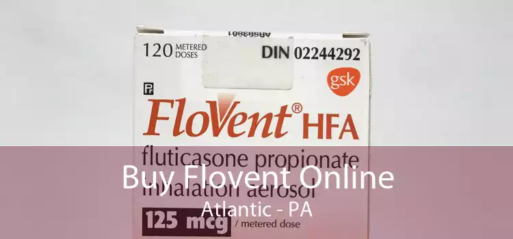 Buy Flovent Online Atlantic - PA