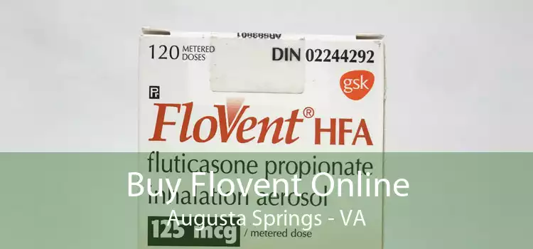 Buy Flovent Online Augusta Springs - VA
