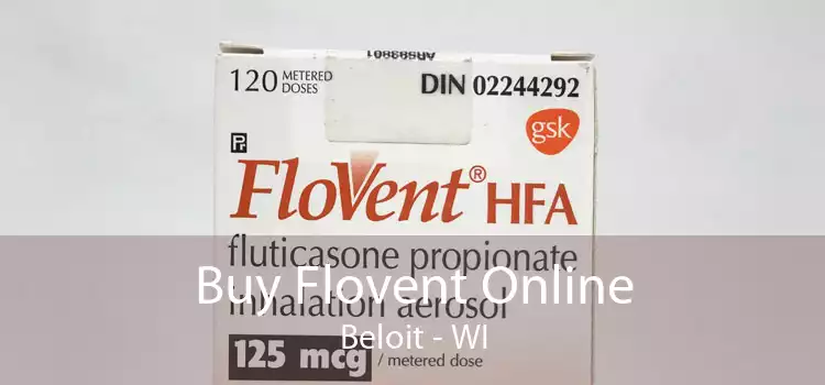 Buy Flovent Online Beloit - WI