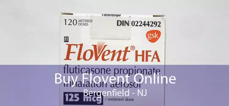 Buy Flovent Online Bergenfield - NJ