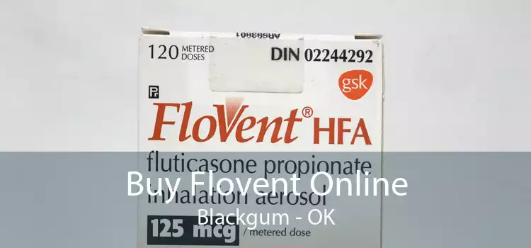 Buy Flovent Online Blackgum - OK