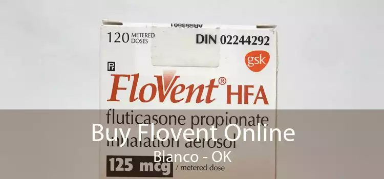 Buy Flovent Online Blanco - OK