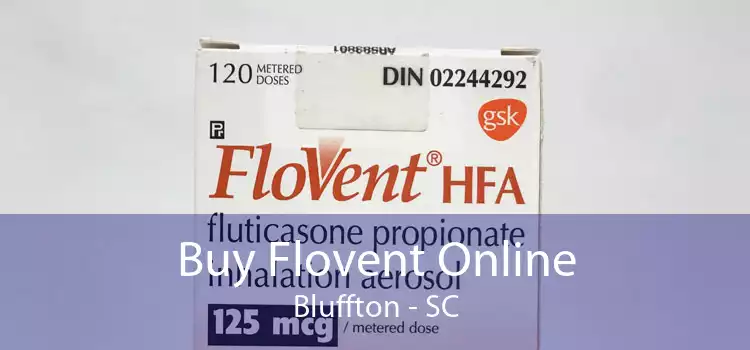 Buy Flovent Online Bluffton - SC