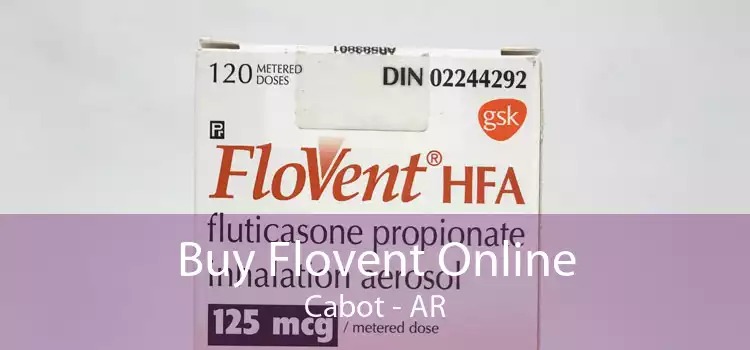 Buy Flovent Online Cabot - AR