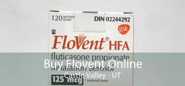 Buy Flovent Online Castle Valley - UT