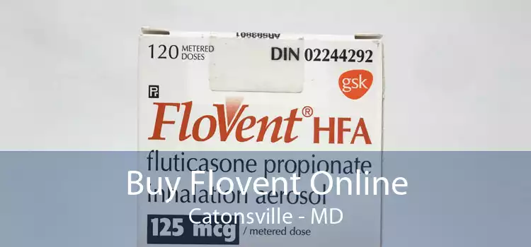 Buy Flovent Online Catonsville - MD