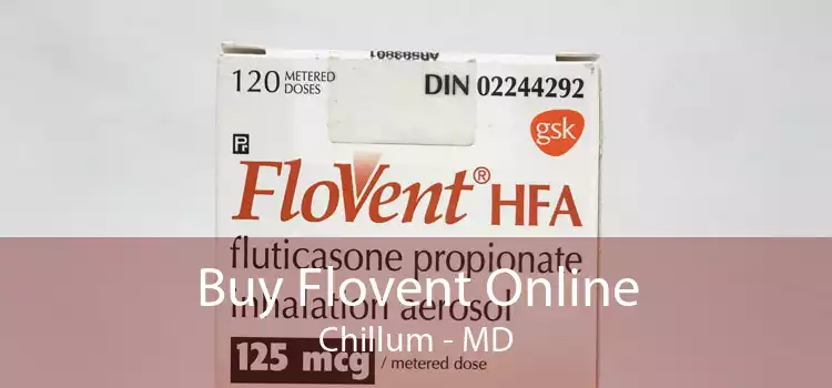 Buy Flovent Online Chillum - MD