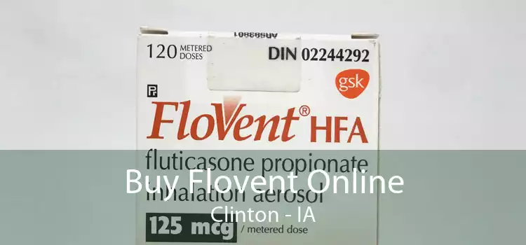 Buy Flovent Online Clinton - IA