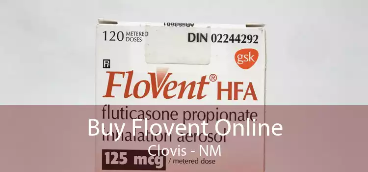 Buy Flovent Online Clovis - NM
