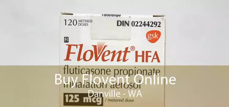 Buy Flovent Online Danville - WA