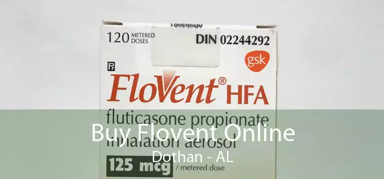 Buy Flovent Online Dothan - AL