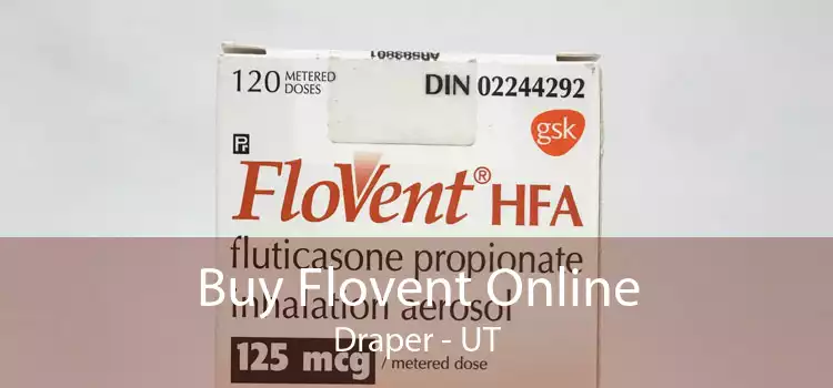 Buy Flovent Online Draper - UT