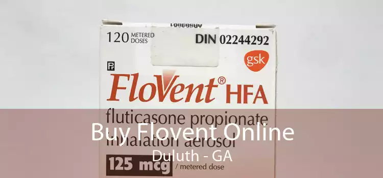 Buy Flovent Online Duluth - GA